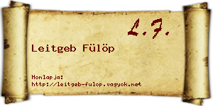 Leitgeb Fülöp névjegykártya